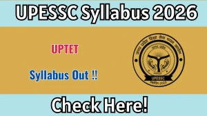 UPTET Syllabus 2026 for Paper 1 and Paper 2 - Download PDF & Exam Pattern