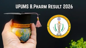 UPUMS Result 2026 Out for B.Pharm 3rd Semester – Check Main & Carry Over Exam Feb 2026 Result at upums.ac.in