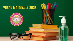 VBSPU Result 2026 (Out) – Check MA Results & Marksheet at vbspu.ac.in