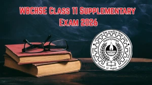 WBCHSE Class 11 Supplementary Exam 2026: Date, Notification PDF Download