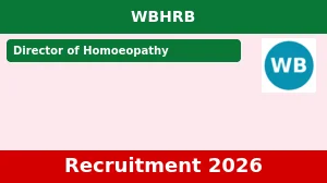 WBHRB Director of Homoeopathy Recruitment 2026 (Short Notice) - Apply Online