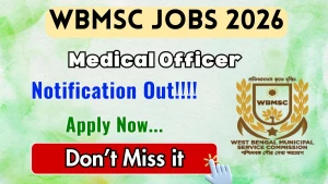 WBMSC Medical Officer Recruitment 2026 - Apply Online for 41 Posts
