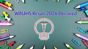 WBUHS Result 2026 Declared - Check 2nd BHMS Feb 2026, 1st BDS Jan 2026 Results Online at wbuhs.ac.in WBUHS Result 2026 Declared - Check 2nd BHMS Feb 2026, 1st BDS Jan 2026 Results Online at wbuhs.ac.in