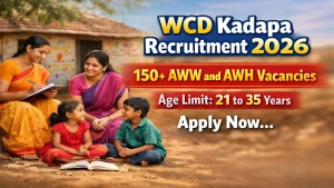 WCD Kadapa Recruitment 2026 - Apply Offline for 171 Anganwadi Worker & Helper Posts