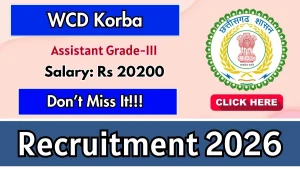 WCD Korba Assistant Grade Recruitment 2026 - Apply Offline