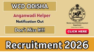 WCD Odisha Anganwadi Helper Recruitment 2026 – Apply Online
