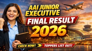 AAI Junior Executive Final Result 2026 OUT (Direct Link) - Download Scorecard @ aai.aero