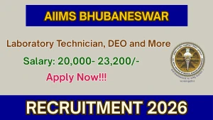 AIIMS Bhubaneswar Recruitment 2026 - Walkin for Laboratory Technician, DEO and More Posts