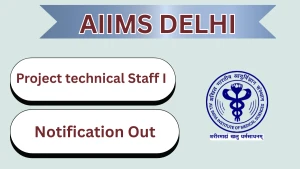 AIIMS Delhi Project Technical Staff I Recruitment 2026 - Apply Online AIIMS Delhi Project Technical Staff I Recruitment 2026 - Apply Online