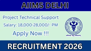 AIIMS Delhi Recruitment 2026 - Apply Online for Project Technical Support Posts