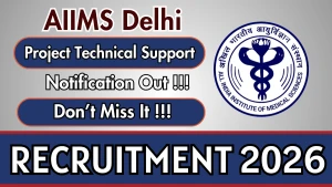 AIIMS Delhi Project Technical Support-II Recruitment 2026 - Apply Online
