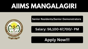 AIIMS Mangalagiri Recruitment 2026 - Apply Online for 21 Senior Residents/Senior Demonstrators Posts