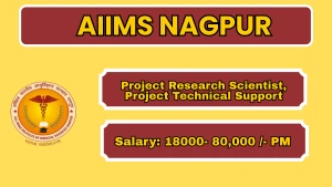 AIIMS Nagpur Recruitment 2026 - Apply Online for 17 Project Research Scientist, Project Technical Support Posts