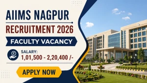 AIIMS Nagpur Recruitment 2026 - Apply Online for 80 Faculty Posts