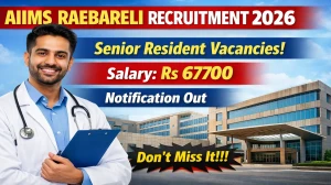 AIIMS Raebareli Senior Residents Recruitment 2026 – Walk in for 82 Posts