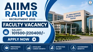 AIIMS Raipur Recruitment 2026 - Apply Online for 92 Faculty Posts