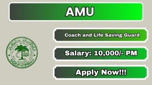 AMU Recruitment 2026 - Apply Offline for Coach and Life Saving Guard Posts