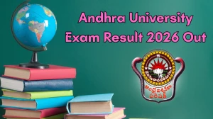Andhra University Exam Result 2026 Out - Check Pre-Ph.D Arts and Engineering Supplementary Results Online at andhrauniversity.edu.in