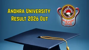 Andhra University Result 2026 Out - Direct Link to Download MA History 1st Sem & MSc Result at andhrauniversity.edu.in