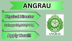 ANGRAU Physical Director Recruitment 2026 - Walkin