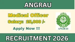 ANGRAU Medical Officer Recruitment 2026 - Walkin