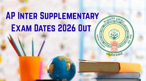AP Inter Supplementary Exam Dates 2026 Out - Check 1st and 2nd Year IPASE Schedule, Time Table & Hall Ticket at biap.apcfss.in