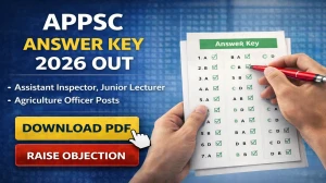 APPSC Answer Key 2026 OUT - Download PDF & Raise Objection for Assistant Inspector, Junior Lecturer, Agriculture Officer Posts