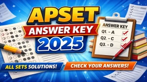 APSET Answer Key 2026 (Out) - Download PDF, Response Sheet & Objection Link