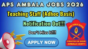 Army Public School Ambala Teaching Recruitment 2026 - Apply Offline for PGT, TGT and More Posts Army Public School Ambala Teaching Recruitment 2026 - Apply Offline for PGT, TGT and More Posts