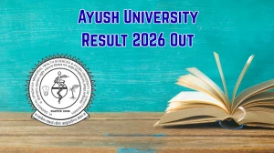 Ayush University Result 2026 Out - Direct Link to Download P.B.B.Sc & M.Sc Nursing Retotaling Results at ddumhsaucg.ac.in