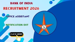 Bank of India Office Assistant Recruitment 2026 - Apply Offline