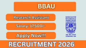 BBAU Research Assistant Recruitment 2026 - Walkin