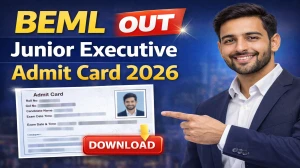BEML Junior Executive Admit Card 2026 Out - Download Here