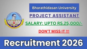 Bharathidasan University Project Assistant Recruitment 2026 - Apply Online