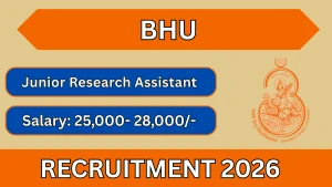 BHU Junior Research Assistant Recruitment 2026 - Apply Offline