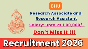 BHU Recruitment 2026 - Apply Online for Research Associate and Research Assistant Posts