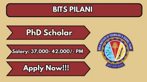 BITS Pilani PhD Scholar Recruitment 2026 - Apply Online