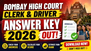 Bombay High Court Answer Key 2026 Out For Clerk and Driver – Download PDF, Response Sheet & Objection Link