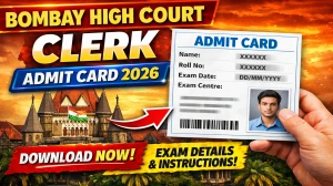Bombay High Court Clerk Admit Card 2026 (Out) - Download Here