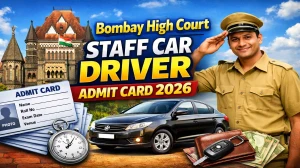 Bombay High Court Staff Car Driver Admit Card 2026 (Out)- Download Here