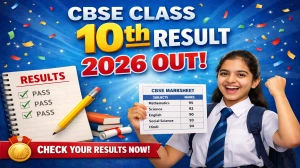 CBSE Class 10th Result 2026 Out - Direct Link to Download CBSE 10th Board Result at cbse.gov.in