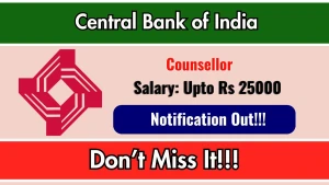 Central Bank of India Counsellor Recruitment 2026 - Apply Offline