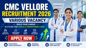 CMC Vellore Recruitment 2026 - Apply Online for Assistant Graduate Technician, Senior Resident and More Posts CMC Vellore Recruitment 2026 - Apply Online for Assistant Graduate Technician, Senior Resident and More Posts
