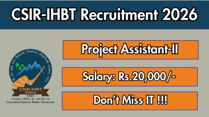 CSIR-IHBT Project Assistant-II Recruitment 2026 - Walkin