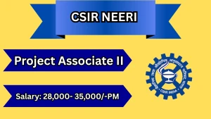 CSIR NEERI Project Associate II Recruitment 2026 - Walkin