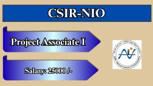 CSIR-NIO Project Associate  I Recruitment 2026 - Apply Online