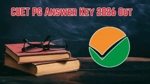 CUET PG Answer Key 2026 Out - Download Response Sheet & Raise Objections at nta.nic.in