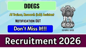 DDeGS Recruitment 2026 - Apply Offline for AI Trainer, Research (Lab) Assistant Posts