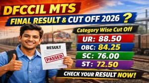 DFCCIL MTS Final Result and Cut off 2026 OUT (Direct Link) - Download Scorecard @ dfccil.com