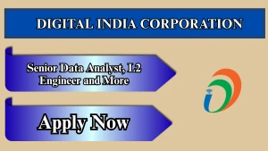 Digital India Corporation Recruitment 2026 - Apply Online for Senior Data Analyst, L2 Engineer and More Posts